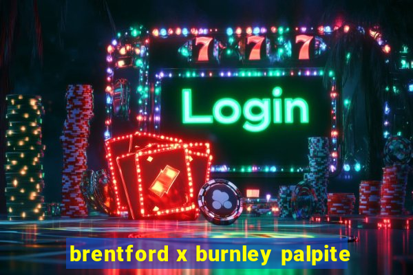 brentford x burnley palpite